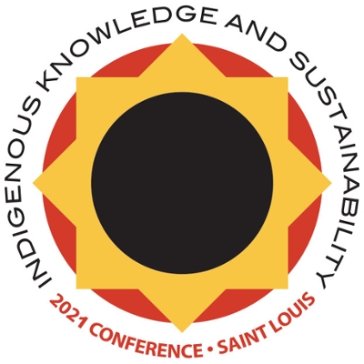 Indigenous Knowledge &amp; Sustainability 2021 Virtual Conference