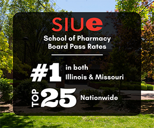 SIUE School of Pharmacy graduates achieve top-ranking first-attempt pass rates on licensure exams. 